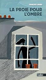 La  proie pour l'ombre