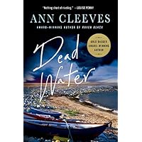 Dead Water: A Shetland Mystery
