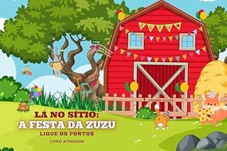 Livro Lá no Sítio: A festa da Zuzu