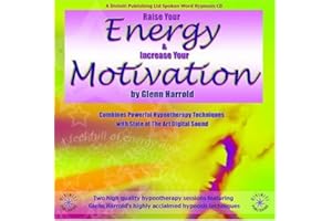 Raise Your Energy & Increase Your Motivation