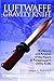 Luftwaffe Gravity Knife: A History And Analysis of the Flyer's And Paratrooper's Utility Knife (Schi by 