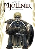 Mjöllnir T1 - Le Marteau et l'enclume (SOLEIL CELTIC) (French Edition) by