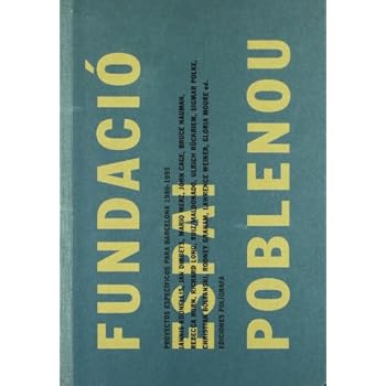 Fundació Espai Poblenou (Arte contemporáneo) Fundació Espai Poblenou (Arte contemporáneo)
