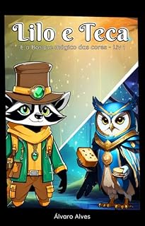 Livro Lilo e Teca: E o Bosque Mágico das Cores - Livro 1 (Lilo e Teca - O Bosque Mágico das Cores)