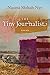 The Tiny Journalist (American Poets Continuum Series) by Naomi Shihab Nye