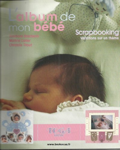 L' album de mon bébé