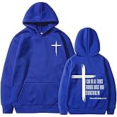 I Can Do All Things Through Christ Hoodie Christian Faith Sweatshirt Who Strengthens Me Hoodie