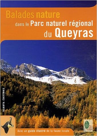 Amazon Fr Balades Nature Pnr Queyras 06 Collectif Livres