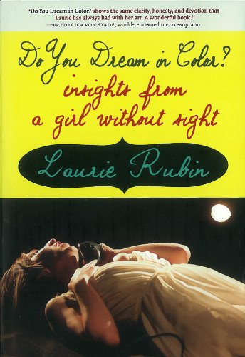 Download Do You Dream in Color?: Insights from a Girl Without Sight Download Do You Dream in Color?: Insights from a Girl Without Sight