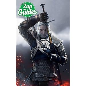 The Witcher 3: Wild Hunt Strategy Guide & Game Walkthrough – Cheats, Tips, Tricks, AND MORE!