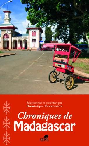 Chroniques de Madagascar