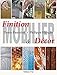 Finition et dÃ©cor du mobilier (French Edition) by 