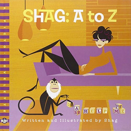 Shag: A-Z: A BLAB! Storybook