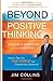 Beyond Positive Thinking: Success and Motivation in the Scriptures - Book by Jim Collins
