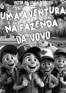Livro Uma Aventura na Fazenda da Vovó