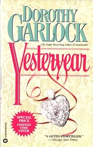 Yesteryear book by Dorothy Garlock