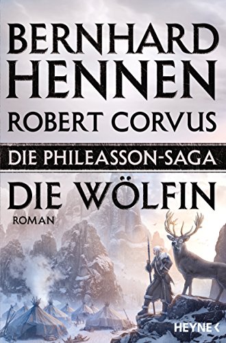 Die Phileasson-Saga - Die Wölfin: Roman (German Edition)