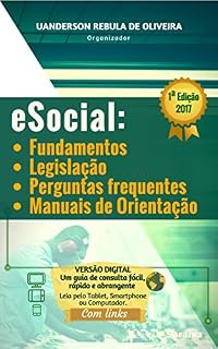Livro eSocial: fundamentos, legislação, perguntas frequentes e manuais de orientação