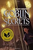 Goblin Secrets (Alexander, William)