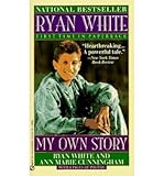 Ryan White: My Own Story