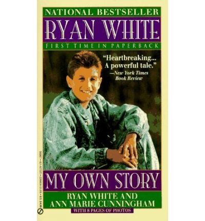 Ryan White: My Own Story