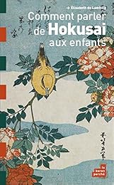 Comment parler de Hokusai aux enfants