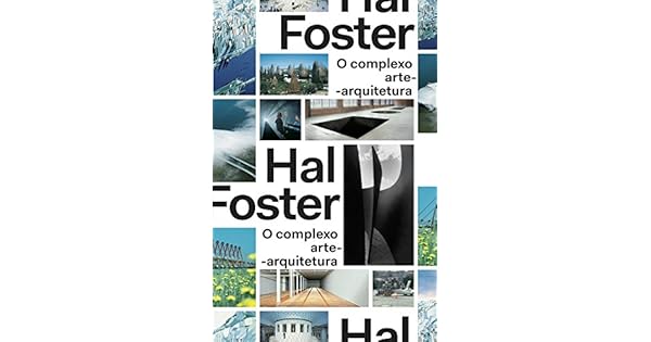 O Complexo Arte Arquitetura -