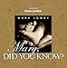 Mary Did You Know? - Book by Mark Lowry