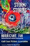 Storm Stories - Hurricane Ian: Stories of