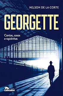 Livro Georgette: Contos, casos e rapidinhas