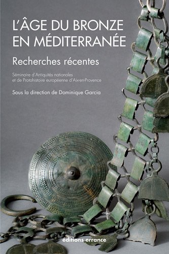 L' âge du bronze en Méditerranée