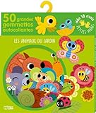 Gommettes pour les petites mains: Les animaux du jardin - Dès 18 mois by 