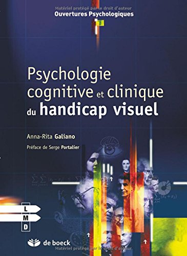 Psychologie cognitive et clinique du handicap visuel