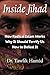 Inside Jihad: How Radical Islam Works; Why It Should Terrify Us; How to Defeat It