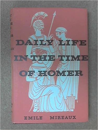 Daily Life In The Time Of Homer English And French Edition - 