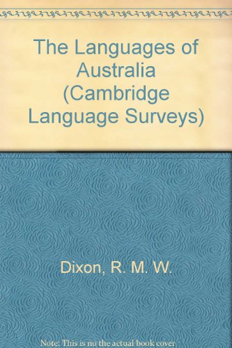 The Languages of Australia (Cambridge Language Surveys)