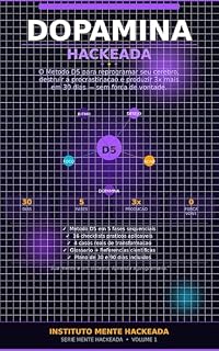 Livro DOPAMINA HACKEADA — O Método D5: use O Método D5!!!!