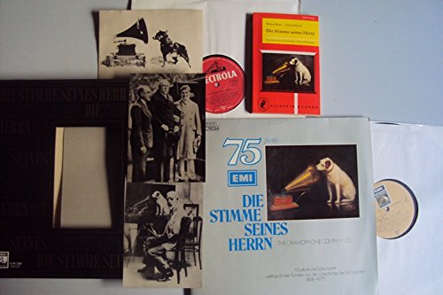 75 Jahre EMI - Die Stimme seines Herren. His Masters Voice. The Gramophone Company LTD. Musikalische Dokumente weltberühmter Künstler aus der Geschichte der Schallplatte 1898 - 1973. Karajan, Emil Berliner, Molinari, Hill, Ada Jones, Sarah Bernhardt, Lilli Lehmann, Enrico Caruso, u.a.. Mono