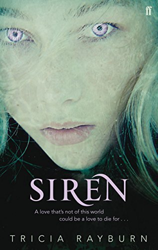 Siren by Tricia Rayburn (2011-01-20)