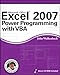 Excel 2007 Power Programming with VBA (Mr. Spreadsheet's Bookshelf Book 2) by John Walkenbach