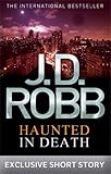 Front cover for the book Haunted in Death by J.D. Robb