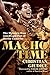 Macho Time: The Meteoric Rise and Tragic Fall of Hector Camacho by 
