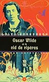 Image de Oscar Wilde et le nid de vipères: 4 (GRANDS DETECTIV) (French Edition)