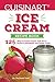 Our Cuisinart Ice Cream Recipe Book: 125 Ways to Frozen Yogurt, Soft Serve, Sorbet or MilkShake that by SweetTooth