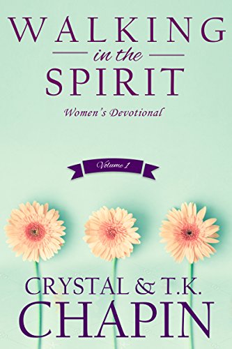 BEST Walking In The Spirit: 30 Day Women's Devotional<br />R.A.R