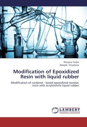 Modification of Epoxidized Resin with Liquid Rubber