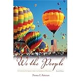 We the People: A Concise Introduction to American Politics, Thomas E. Patterson, 0077226151