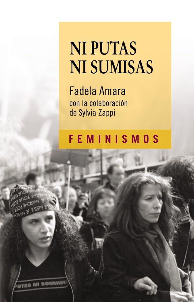 Ni putas Ni sumisas (Feminismos)