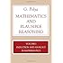 Mathematics and Plausible Reasoning, Volume 1: Induction and Analogy in Mathematics