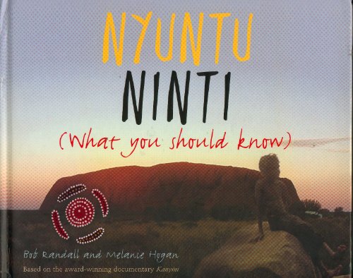 Nyuntu ninti : (what you should know)